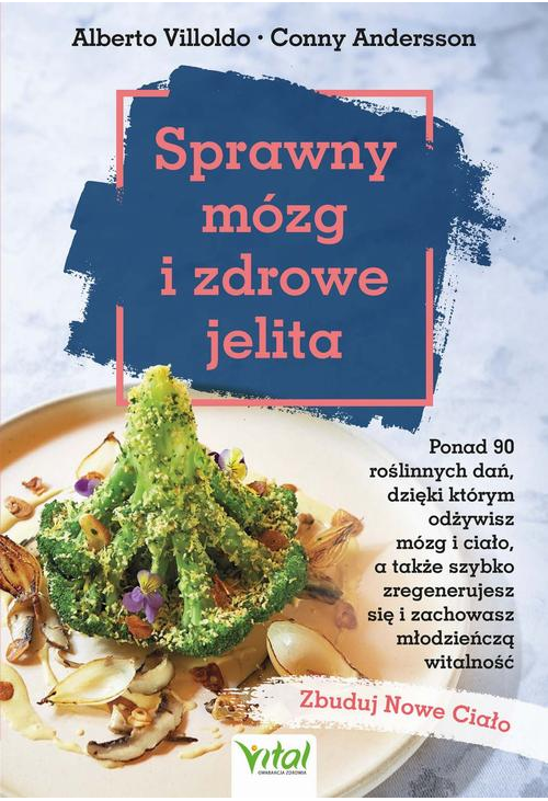 Sprawny mózg i zdrowe jelita