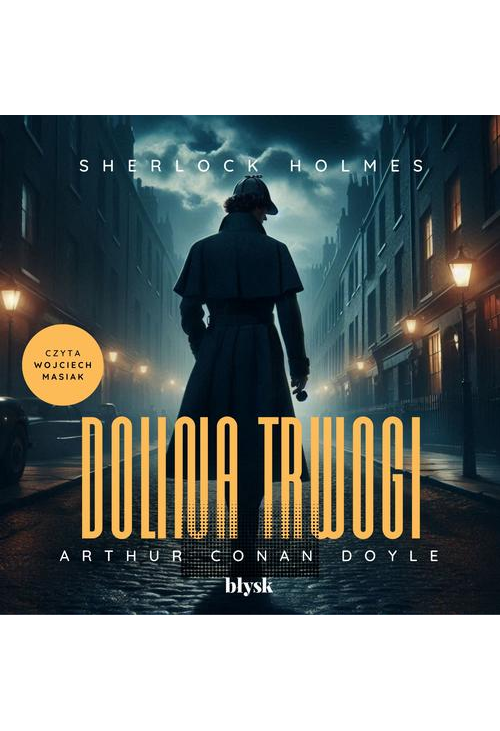 Sherlock Holmes. Dolina trwogi