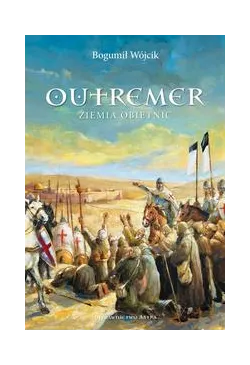 Outremer Ziemia obietnic