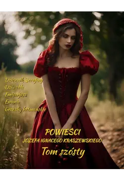 Powieści Józefa Ignacego...