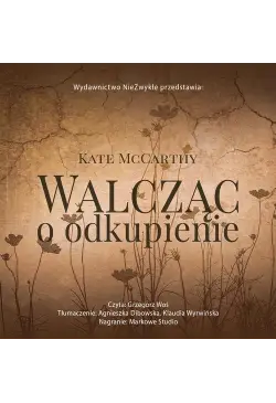 Walcząc o odkupienie...