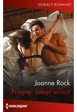 Pragnę, żebyś wrócił
