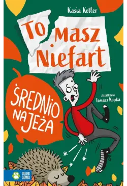 Tomasz Niefart. Średnio na...