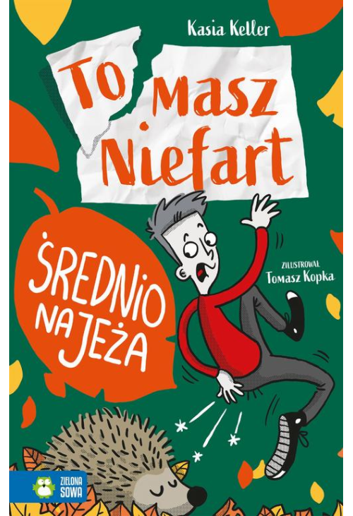 Tomasz Niefart. Średnio na jeża