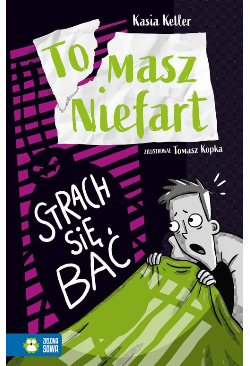 Tomasz Niefart. Strach się bać