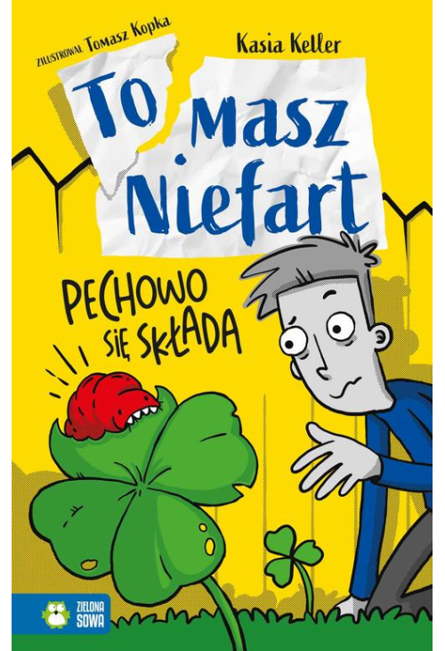 Tomasz Niefart. Pechowo się składa