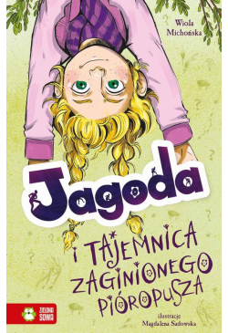 Jagoda i tajemnica...