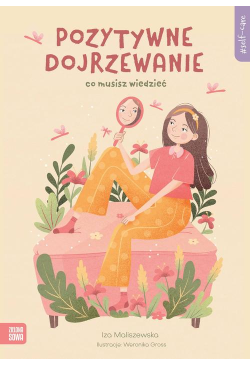 Self-care. Pozytywne...