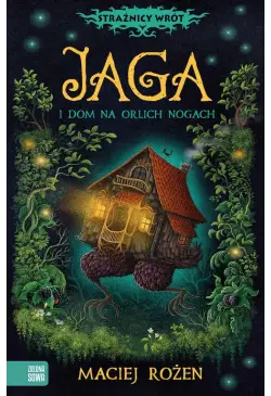 Jaga i dom na orlich nogach