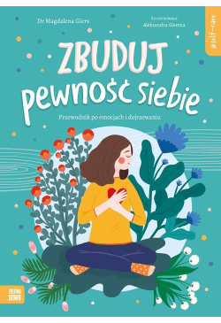 Self-care. Zbuduj pewność...