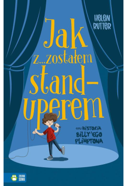 Jak zostałem standuperem,...