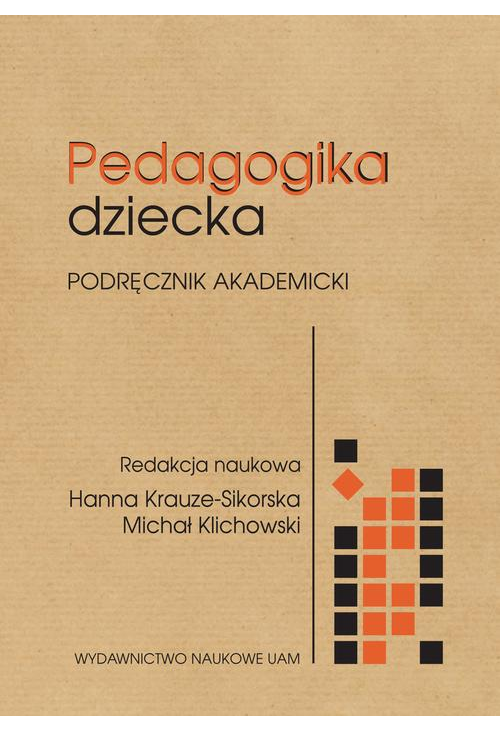 Pedagogika dziecka. Podręcznik akademicki