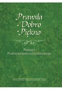 Prawda - Dobro - Piękno