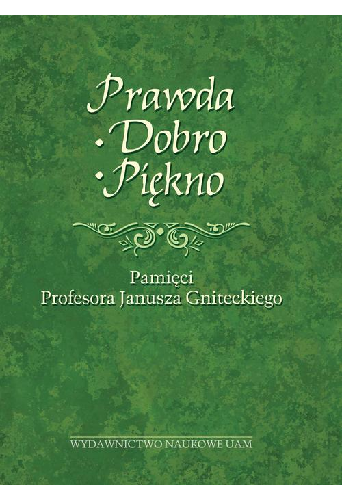 Prawda - Dobro - Piękno