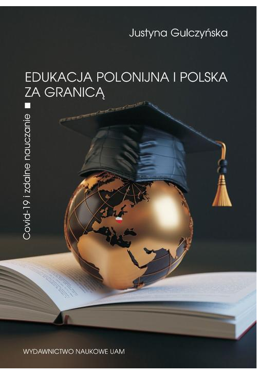 Edukacja polonijna i polska za granicą