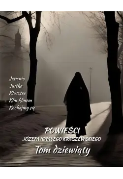 Powieści Józefa Ignacego...