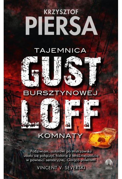 Gustloff. Tajemnica bursztynowej komnaty