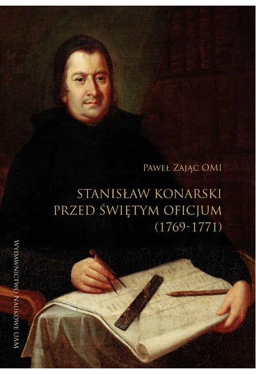 Stanisław Konarski przed Świętym Oficjum (1769-1771)