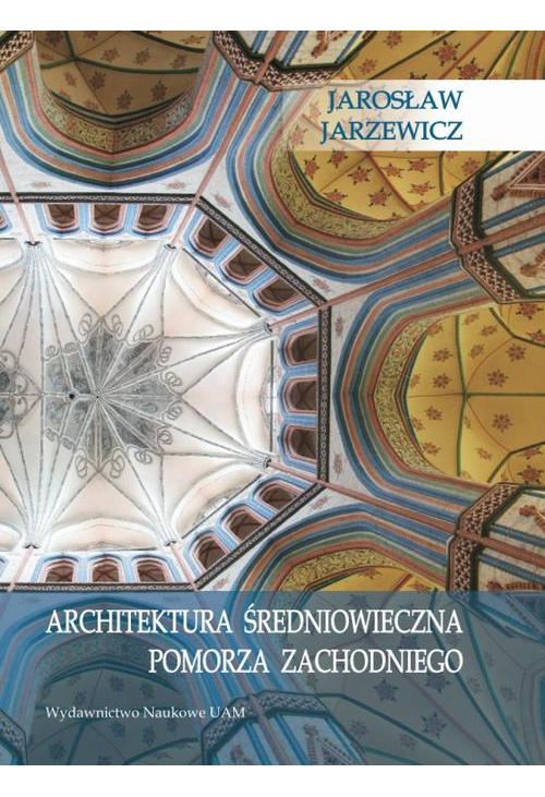 Architektura średniowieczna Pomorza Zachodniego