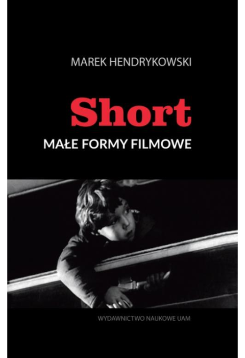 Short. Małe formy filmowe