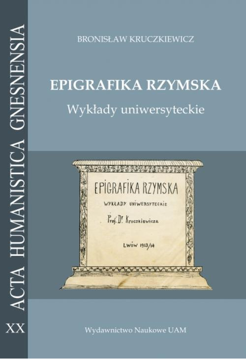 Epigrafika rzymska. Wykłady uniwersyteckie