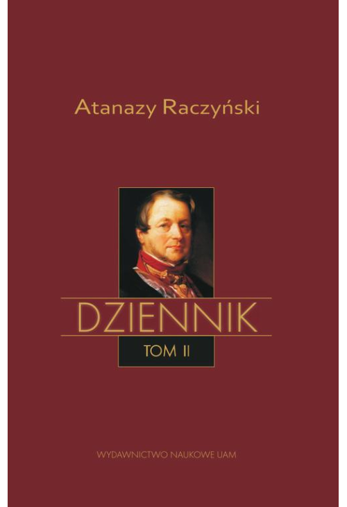 Dziennik – tom II – Dziennik 1831-1886