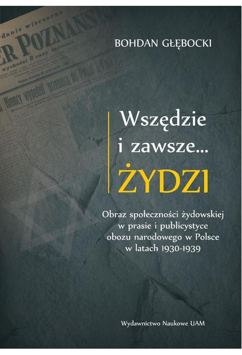 Wszędzie i zawsze… Żydzi