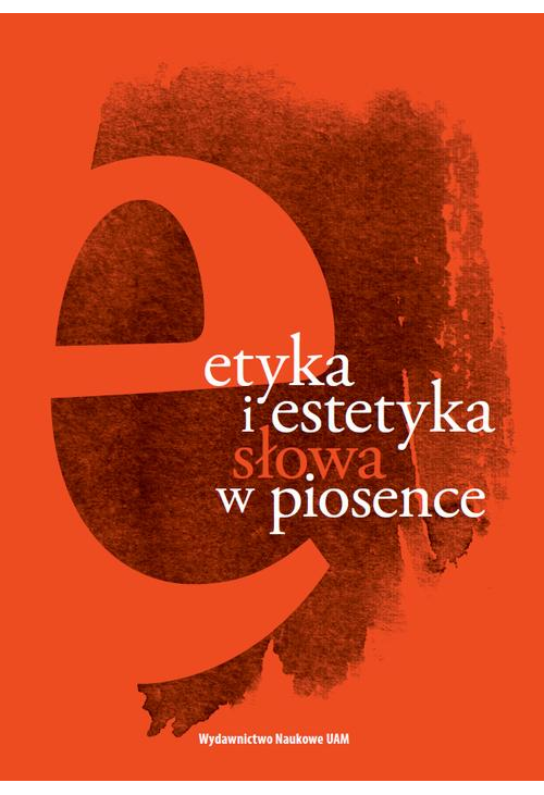 Etyka i estetyka słowa w piosence