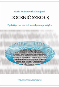 Docenić szkołę. Dydaktyczna...