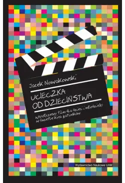 Ucieczka od dzieciństwa....