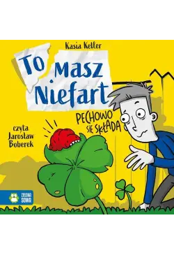 Tomasz Niefart. Pechowo się...