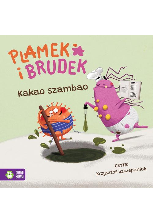 Plamek i Brudek. Kakao Szambao