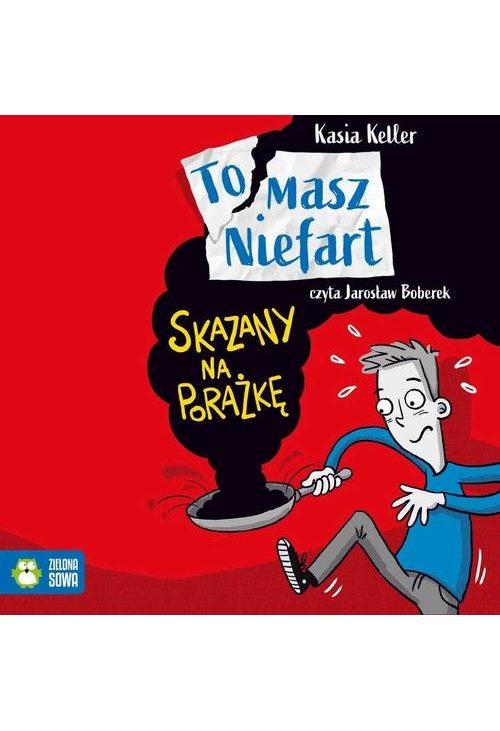 Tomasz Niefart. Skazany na porażkę