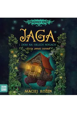 Jaga i dom na orlich nogach