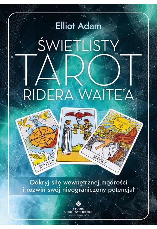 Świetlisty Tarot Ridera Waite’a