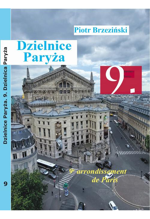 Dzielnice Paryża. 9. dzielnica Paryża