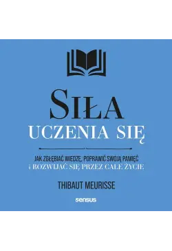 Siła uczenia się. Jak...