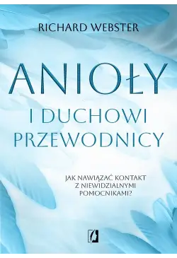 Anioły i duchowi przewodnicy