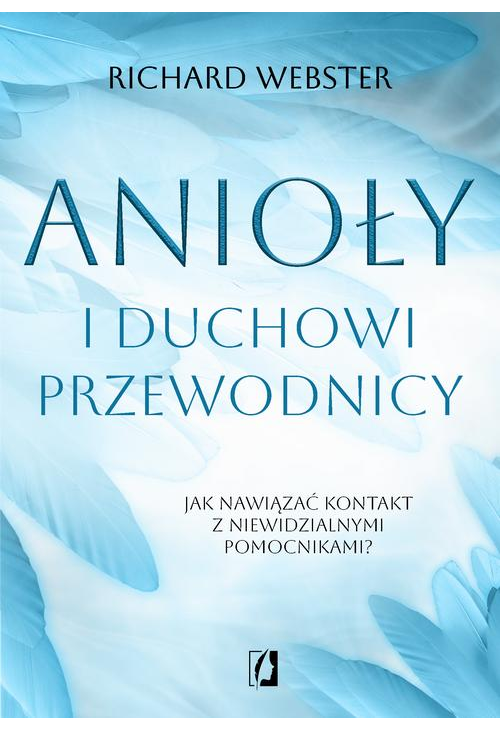 Anioły i duchowi przewodnicy