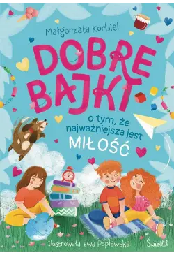 Dobre bajki o tym, że...