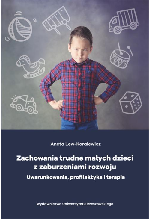 Zachowania trudne małych dzieci z zaburzeniami rozwoju