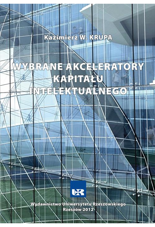 Wybrane akceleratory kapitału intelektualnego