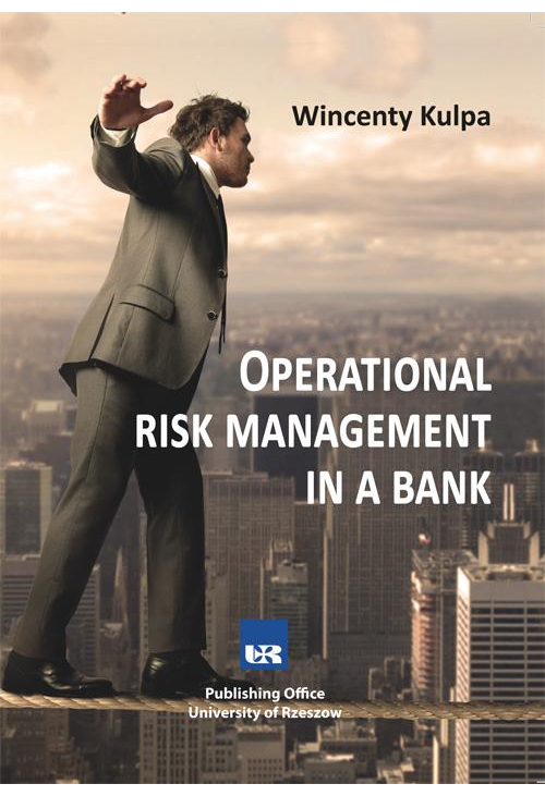 Operational risk management in a bank