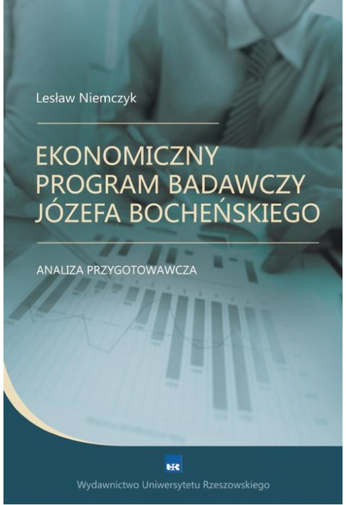 Ekonomiczny program badawczy Józefa Bocheńskiego