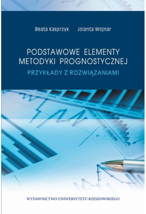 Podstawowe elementy metodyki prognostycznej