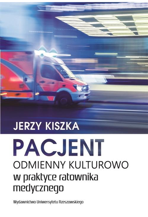 Pacjent odmienny kulturowo w praktyce ratownika medycznego