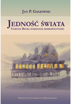 Jedność świata. Ulricha...