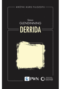 Krótki kurs filozofii. Derrida