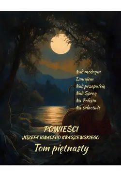 Powieści Józefa Ignacego...