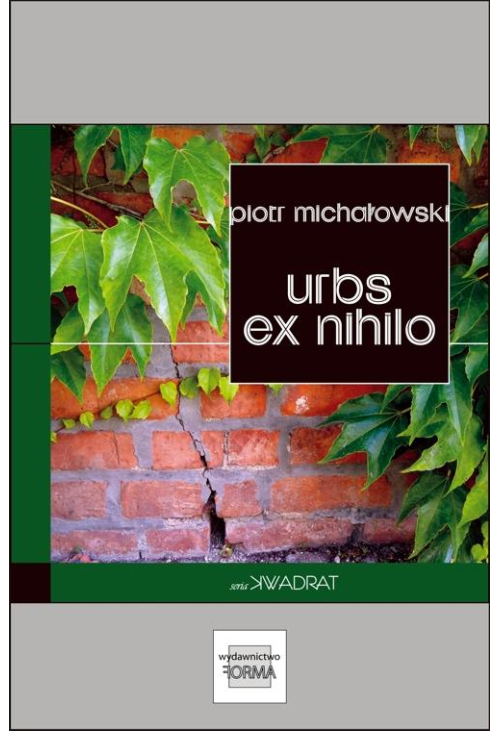 Urbs ex nihilo